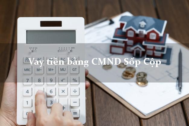Top 5 Vay tiền bằng CMND Sốp Cộp Sơn La